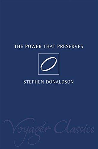 The Power That Preserves (The Chronicles of Thomas Covenant)