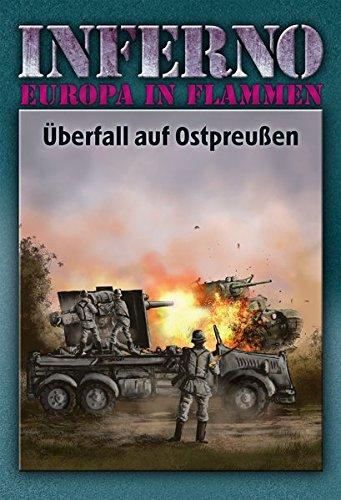 Inferno – Europa in Flammen, Band 1: Überfall auf Ostpreußen