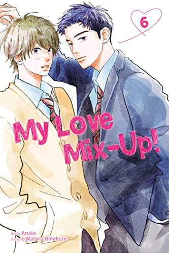 My Love Mix-Up!, Vol. 6: Volume 6