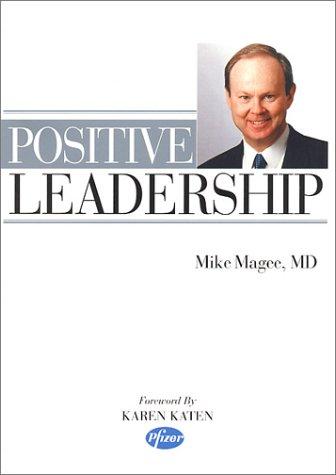 Positive Leadership