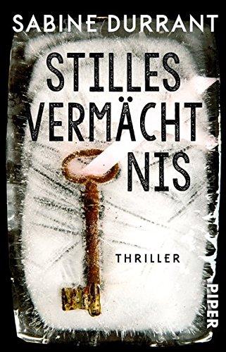 Stilles Vermächtnis: Thriller