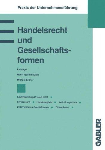 Handelsrecht und Gesellschaftsformen