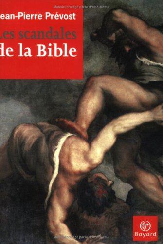 Les scandales de la Bible