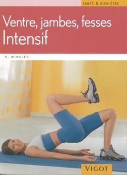 Ventre, jambes, fesses : intensif