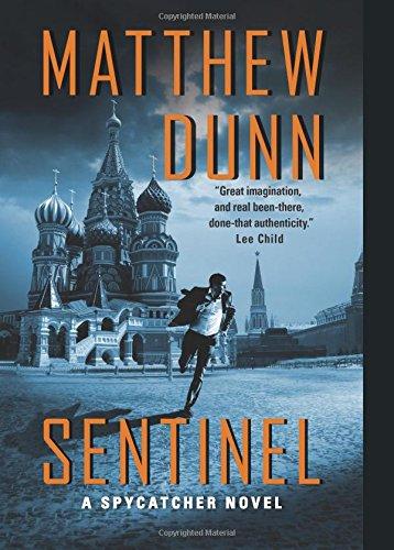 Sentinel (Spycatcher Novels)