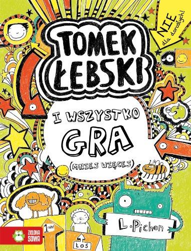 Tomek Lebski Tom 3 I wszystko gra