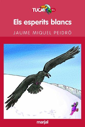 Els esperits blancs (TUCAN VERMELL, Band 3)