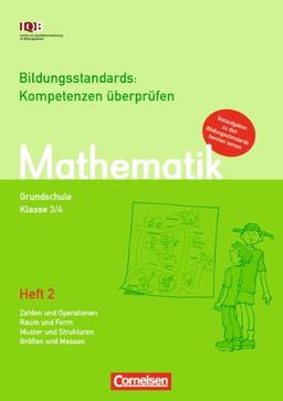 Bildungsstandards: Kompetenzen überprüfen und fördern - Grundschule Mathematik: 3./4. Schuljahr - Heft 2: 15 Stück im Paket (24 Seiten pro Heft)