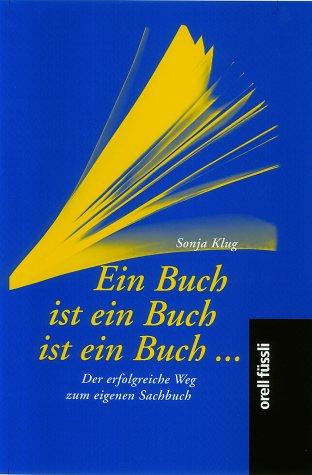 Ein Buch ist ein Buch ist ein Buch . . .