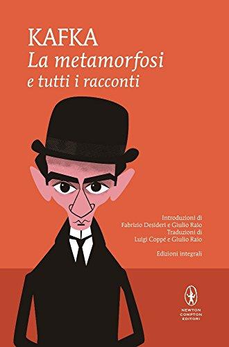 La metamorfosi e tutti i racconti. Ediz. integrale