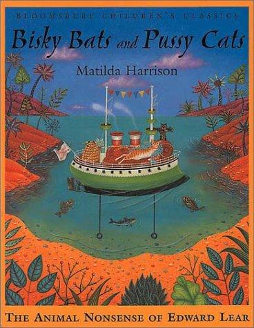 Bisky Bats & Pussy Cats (Bloomsbury Children's Classics)