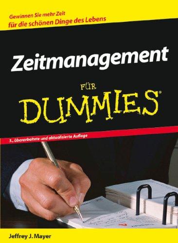 Zeitmanagement für Dummies