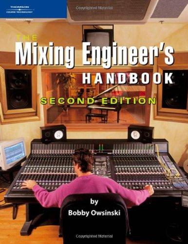 Mixing Engineer's Handbook