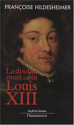 La double mort du roi Louis XIII