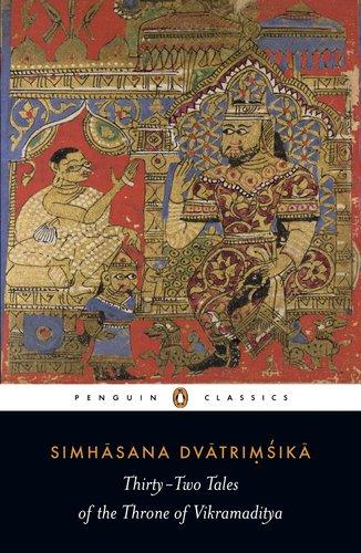 Thirty-two Tales of the Throne of Vikramaditya (Penguin Classics)