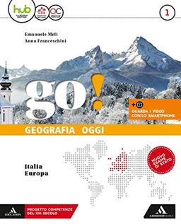 Go! Per la Scuola media. Con e-book. Con 2 espansioni online. Con 2 libri: Regioni-Atlante (Vol. 1)