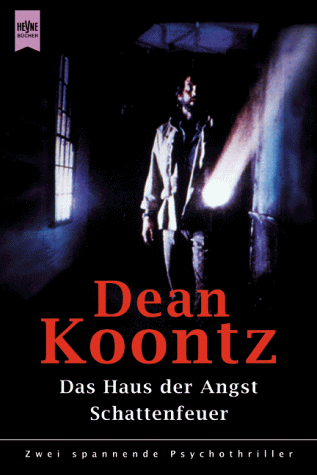 Das Haus der Angst