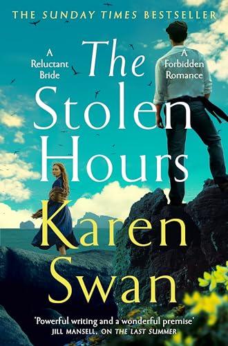 The Stolen Hours: Escape with an epic, romantic tale of forbidden love (The Wild Isle Series, 2)