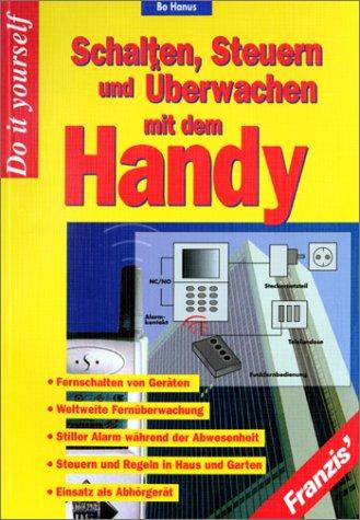 Schalten, Steuern und Überwachen mit dem Handy