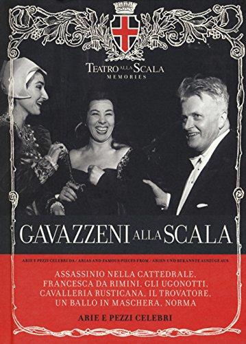 Gavazzeni alla Scala. Ediz. italiana, inglese e tedesca (Teatro alla Scala Memories)