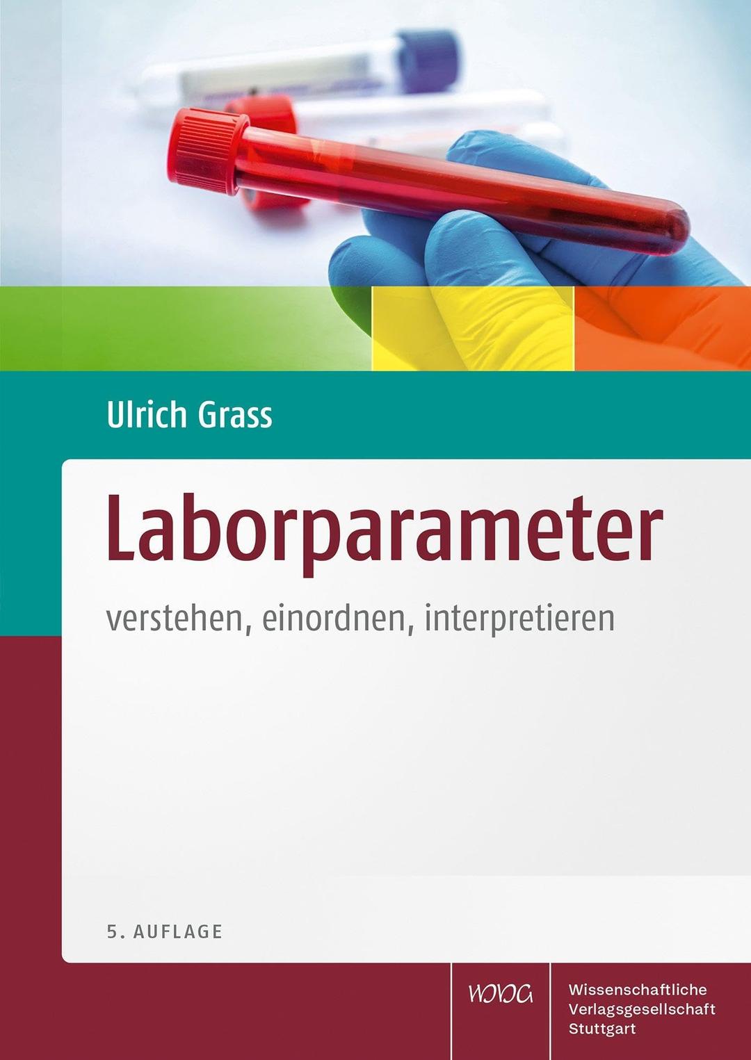 Laborparameter: verstehen, einordnen, interpretieren