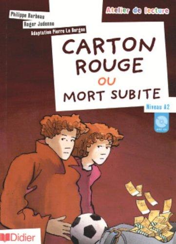 Carton rouge ou mort subite : niveau A2