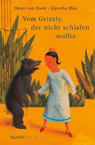 Vom Grizzly, der nicht schlafen wollte