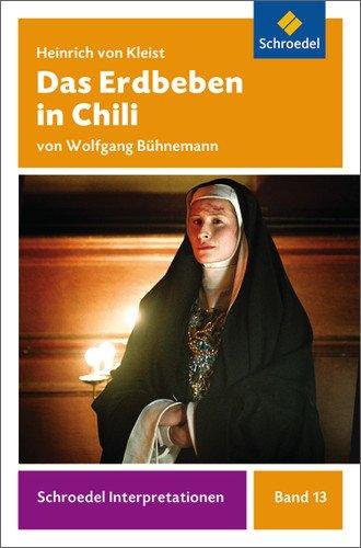 Schroedel Interpretationen: Heinrich von Kleist: Das Erdbeben in Chili