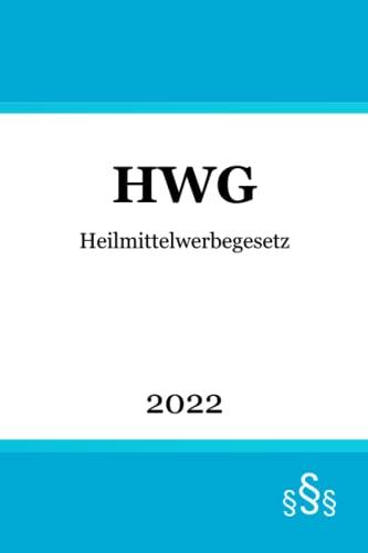 HWG: Heilmittelwerbegesetz