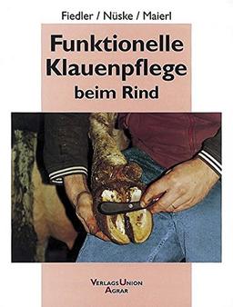 Funktionelle Klauenpflege beim Rind