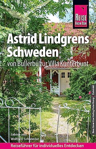 Reise Know-How Astrid Lindgrens Schweden (Reiseführer)