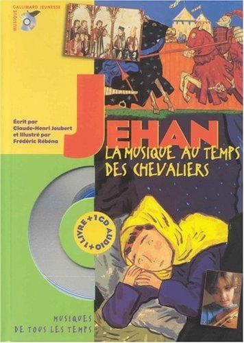 Jehan, la musique au temps des chevaliers