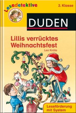 Lillis verrücktes Weihnachtsfest (2. Klasse)