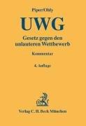 Gesetz gegen den unlauteren Wettbewerb ( UWG)