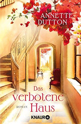 Das verbotene Haus: Roman