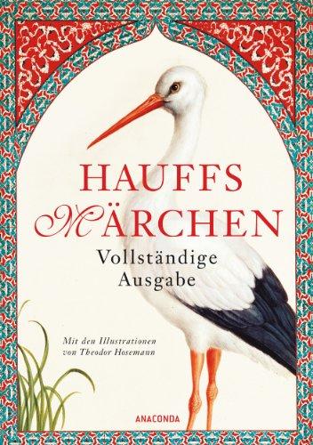 Hauffs Märchen. Vollständige Ausgabe