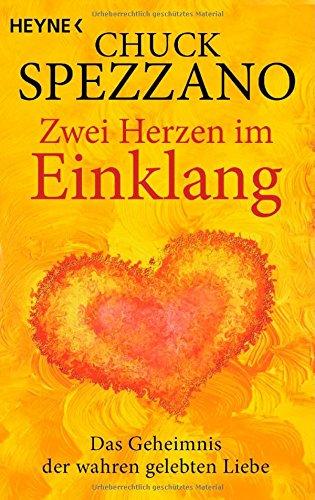 Zwei Herzen im Einklang: Das Geheimnis der wahren gelebten Liebe