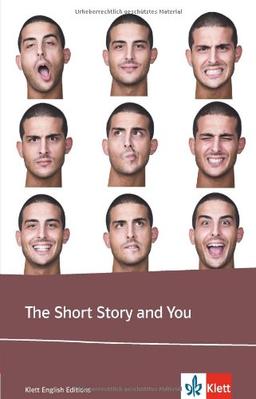 The Short Story and You: Lektüren Englisch