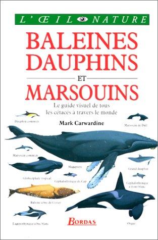 Baleines, dauphins et marsouins