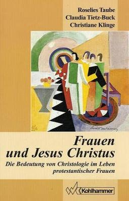 Frauen und Jesus Christus