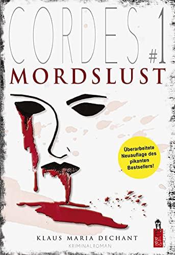 CORDES #1: MORDSLUST (Michi Cordes)