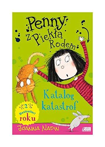 Penny z piekla rodem. Katalog katastrof