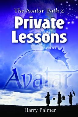 The Avatar Path 2: Private Lessons