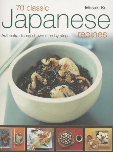 70 Classic Japanese Recipes