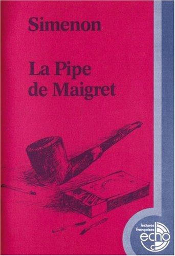 La Pipe de Maigret. (Lernmaterialien)