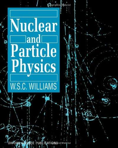 Nuclear and Particle Physics