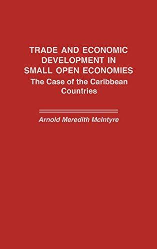 Trade and Economic Development in Small Open Economies: The Case of the Caribbean Countries (History; 50)