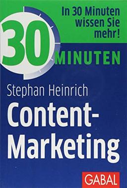 30 Minuten Content-Marketing