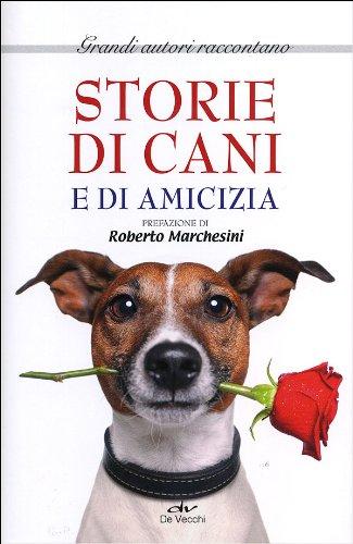 Storie di cani e di amicizia