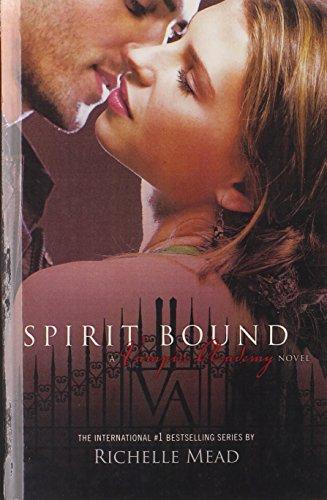 Spirit Bound (Vampire Academy)